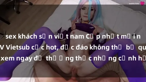 sex khách sạn việt nam Cập nhật mới nhất: Top phim JAV Vietsub cực hot, độc đáo không thể bỏ qua, xem ngay để thưởng thức những cảnh hấp dẫn và đầy kích thích!