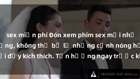 sex miễn phí Đón xem phim sex mới nhất đang hot trên mạng, không thể bỏ lỡ những cảnh nóng hổi đầy kích thích. Tận hưởng ngay trước khi bị xoá chóng mặt!