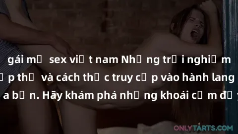 gái mỹ sex việt nam Những trải nghiệm mới lạ với sex tập thể và cách thức truy cập vào hành lang đam mê của bạn. Hãy khám phá những khoái cảm đầy kích thích với tập thể hấp dẫn!